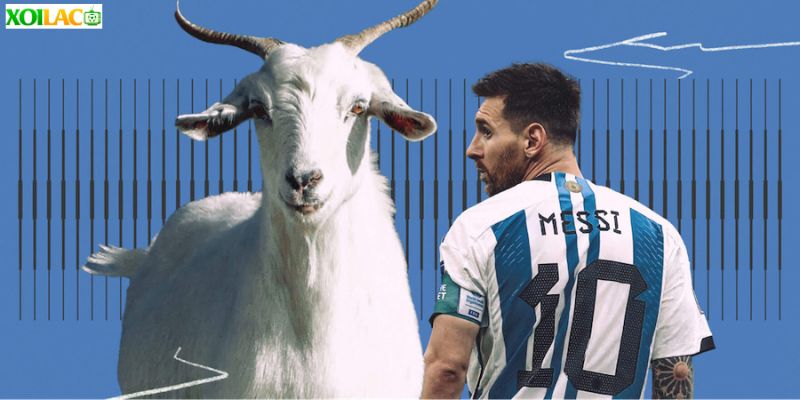 Messi đang được coi là GOAT của thể thao bóng đá