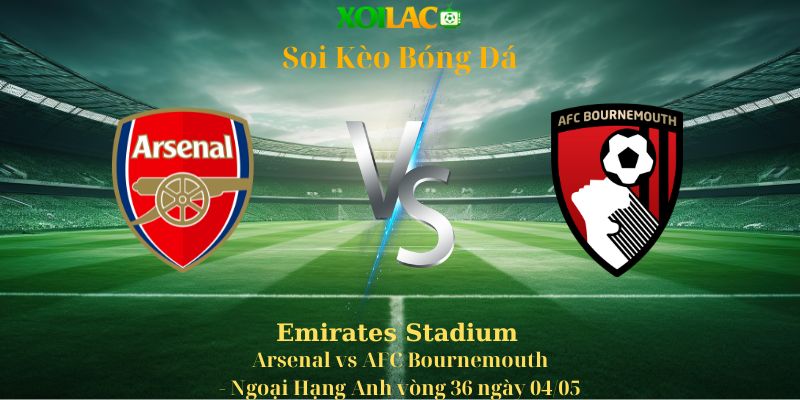 Arsenal vs AFC Bournemouth