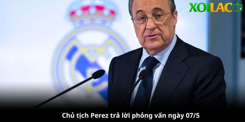 Chủ tịch Perez trả lời phỏng vấn từ chối nhận cúp trên sân Granada