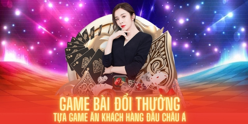 Giới thiệu trò chơi game bài đổi thưởng